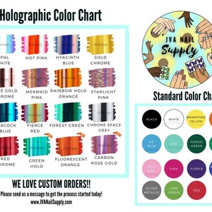 May include: Color chart for holographic and standard nail polish colors. The chart includes a variety of colors, including opal white, hot pink, hyacinth blue, gold chrome, rose gold chrome, mermaid pink, rainbow holo orange, starlight pink, peacock blue, fierce red, forest green, chrome space grey, red chrome, green holo, fluorescent orange, and carbon rose gold. The standard color chart includes black, white, brimstone yellow, orange, ice blue, mint, forest green, light green, soft pink, pink, purple, brilliant blue, silver metallic, lime green, and red.