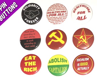 Pin Buttons / ANTICAPITALISM / Hammer and Sickle / Eat the Rich / Healthcare for All / Solidarity Forever