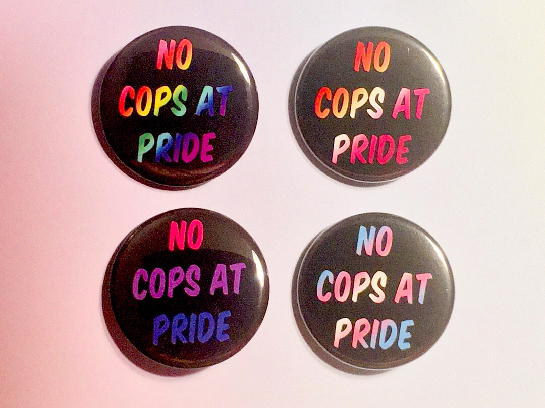 No Cops at Pride Pin Button | LGBTQ - Etsy