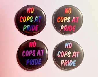 No Cops At Pride Pin Button | LGBTQ