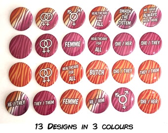 Lesbian Pride Flag Pin Buttons / Tiger Stripes / Pronouns / LGBT Pride
