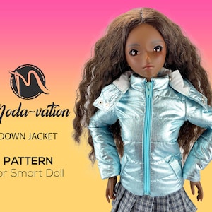 May include: A blue down jacket with a white hood and a zipper closure. The jacket is made for a Smart Doll. The text "Moda-vation Down Jacket Pattern for Smart Doll" is visible in the image.