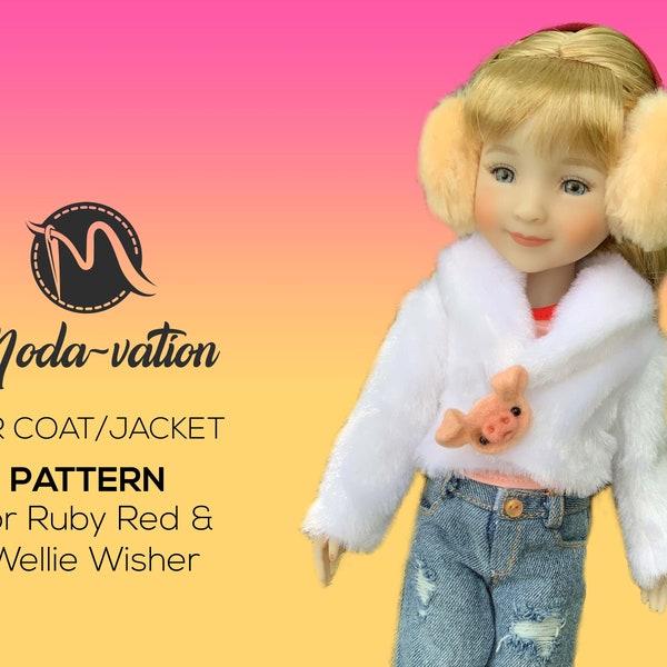 Doll clothes patterns pdf 14.5" doll clothes 15" Ruby Red and Wellie Wisher Doll Fur Coat or Jacket Sewing Pattern Digital Download  DIY