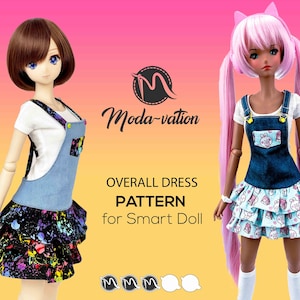May include: Two dolls wearing denim overalls with different patterned skirts. The doll on the left has a black and white skirt with colorful paint splatters. The doll on the right has a light blue skirt with a white and pink bunny print. The text "OVERALL DRESS PATTERN for Smart Doll" is in the center of the image.