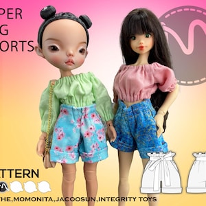 Paper Bag Shorts Sewing Pattern for Momonita, Integrity Toys, Poppy Parker, Blythe, Jacoosun, Hminor, and other 1/6 scale dolls.