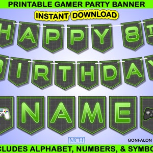 May include: Printable gamer party banner with green and black colors. The banner says "Happy 8th Birthday" and includes a space for a name. The banner is in a gonfalon shape.