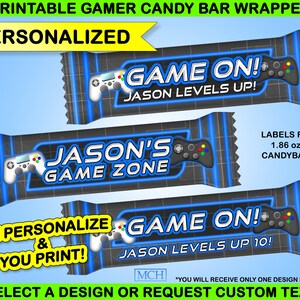 May include: Printable gamer candy bar wrapper template with a black and blue design featuring a video game controller and the text "Game On!" and "Jason's Game Zone".