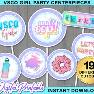VSCO Girl Party Centerpieces, VscoGirl Birthday Vsco Party Cake Topper Photobooth Photo Props Decor Digital Printable, Instant Download DIY