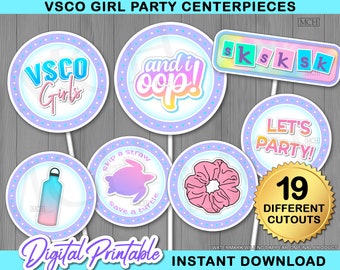 VSCO Girl Party Centerpieces, VscoGirl Birthday Vsco Party Cake Topper Photobooth Photo Props Decor Digital Printable, Instant Download DIY