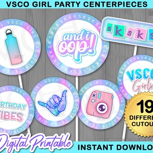 VSCO Girl Party Centerpieces, VscoGirl Birthday Vsco Party Cake Topper Photobooth Photo Props Decor Digital Printable, Instant Download DIY