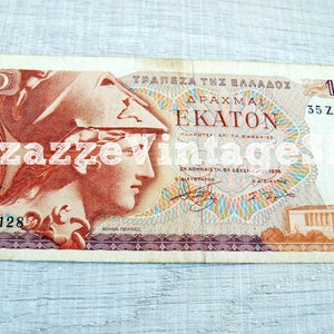 Vintage Papiergeld Altes Griechisches Geld, Banknote 100 Drachmes mit Göttin Athene, Datiert 1978, Alte Währung Sammlerstück oder für Collage