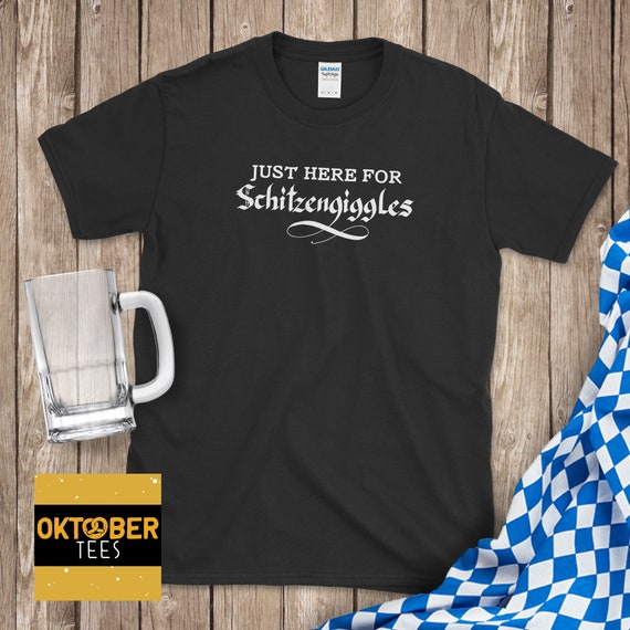 Funny Oktoberfest Shirt Schitzengiggles Matching Group Beer Festival Shirt Bachelor Party Shirt Drinking Team Shirt Etsy