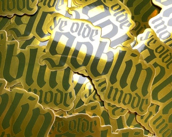 Ye Olde Goblin Mode Sticker