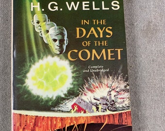 In the Days of the Comet by H.G. Wells. Fiction/Fantasy. Paperback. 1966