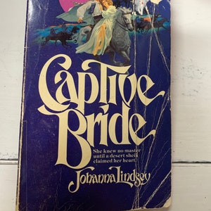 Captive Bride by Johanna Lindsey. Paperback, Historical Romance, 1977, Avon Books, 19th Century, London/Egypt/Desert