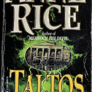 Taltos. #3 in the Lives of the Mayfair Witches Series by Anne Rice. Paperback. Ballantine Books, 1996