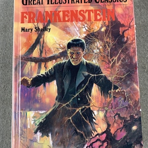 Frankenstein by Mary Shelley. Great Illustrated Classics. Hardcover Book. Baronet Books, 1993.