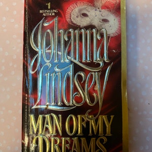 Man of My Dreams by Johanna Lindsey. Paperback, Historical Romance, 1992, Avon Books