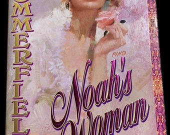 Noah's Woman by Sylvie Sommerfield. Historical Romance, 19th Century. Paperback. Leisure / Dorchester 1997. Victorian London