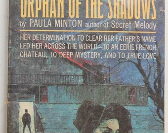 Orphan of the Shadows by Paula Minton, Gothic/Suspense. PB. Magnum, 1965, Paperback