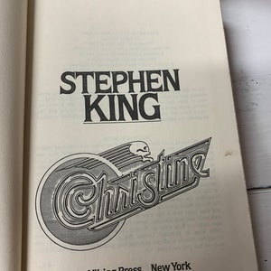 Christine by Stephen King. Hardcover, no dustjacket. Horror. Viking Press, 1983