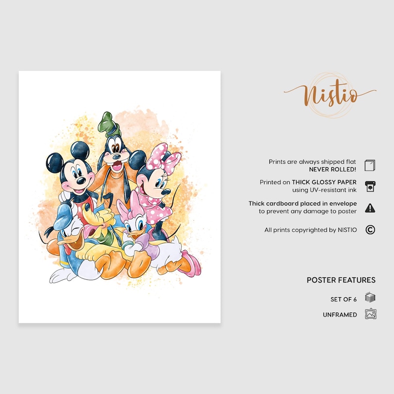 May include: Watercolor print featuring Mickey Mouse, Minnie Mouse, Donald Duck, Daisy Duck, Goofy, and Pluto. The print has a yellow and orange watercolor background. The text "Nistio" is in the upper right corner. The poster features are set of 6 and unframed.