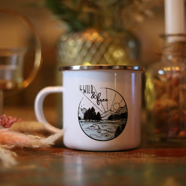 be WILD & FREE (Emaille-Tasse)