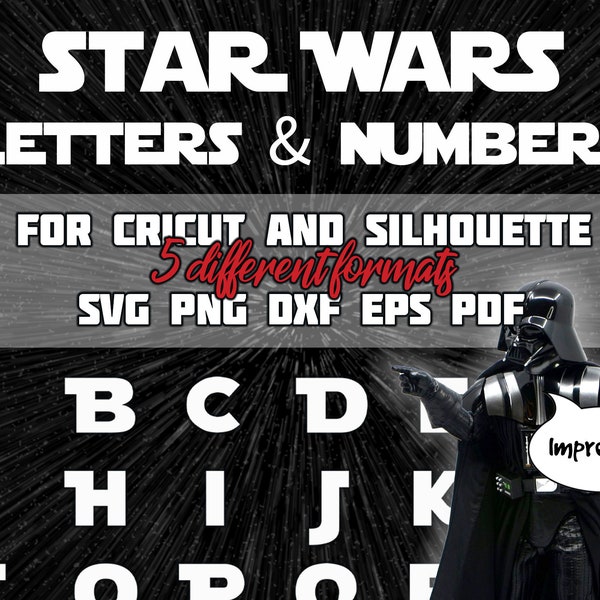 Star Wars Letters, Cricut, Silhouette, Printable, SVG, DXF, PNG, eps, pdf, for Birthday Party, Bulletin Boards, Printable Wall Art, Alphabet