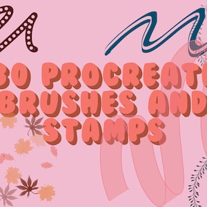 May include: A digital art graphic with the text "30 PROCREATE BRUSHES AND STAMPS" in orange bubble letters. The background is pink with decorative swirls and leaves. A dark brown dotted line and a blue wavy line are also present.