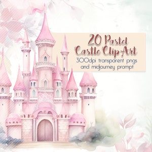 20 Pastel Watercolor Princess Castles + Midjourney Prompt -- Fantasy Clip Art / Fairytale Castle / Pink / Rainbow / Transparent PNG Images