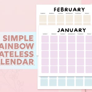 May include: A stack of dateless calendars in a pastel rainbow theme. The top calendar displays the month of February, with light beige boxes. The bottom calendar displays January, with light purple boxes. The text "SIMPLE RAINBOW DATELESS CALENDAR" is also visible.