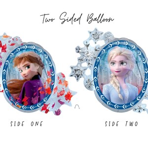 Pu&ograve; includere: Un palloncino a due facce con Anna su un lato circondata da foglie autunnali rosse e arancioni, ed Elsa sull'altro lato circondata da fiocchi di neve argentati. Il testo "Two Sided Balloon", "SIDE ONE" e "SIDE TWO" &egrave; stampato sull'immagine.