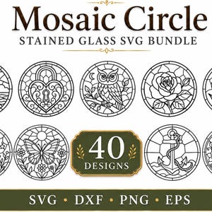May include: A digital "Mosaic Circle" design bundle with 40 stained glass patterns. Designs include a lighthouse, heart lock, owl, rose, tulips, moon and stars, butterfly, anchor, and birdcage. Formats: SVG, DXF, PNG, and EPS. Measurements are in cm.