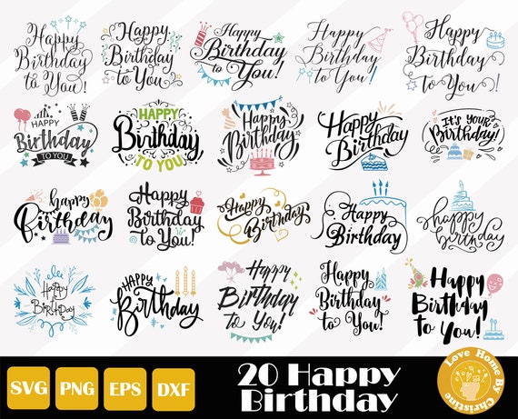 20 Happy Birthday Svg, Birthday Cut File, Birthday Template, Birthday Phrase Svg, Birthday Quote Dxg, Instant Download