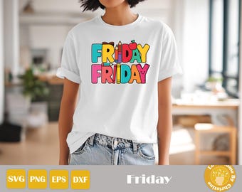 Friday Png, Happy Friday Svg, Teacher Life Svg, Clipart For Teachers, Funny Teacher Png, Cute Teacher Png, Funny Friday, Cute Friday