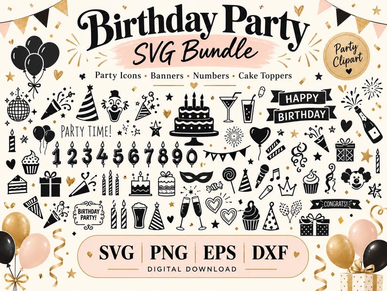 May include: A digital collection of black birthday-themed icons, including balloons, cakes, party hats, banners, and numbers. The text reads Birthday Party SVG Bundle, Party Clipart, Party Time, Happy Birthday, Congrats, and SVG PNG EPS DXF.