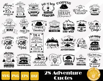 28 Adventure Quotes Svg, Travel Svg, Camping Svg, Mountains PNG SVG EPS Cut Files for Cricut and Silhouette, Easy Cut, Instant Download