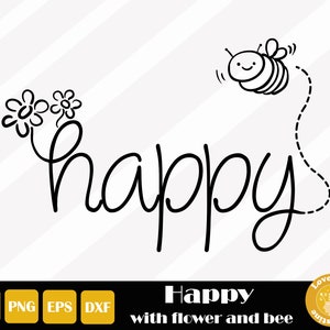 Happy Svg, Honeybee Svg, Holzschild Schablone, Happy Png, Hand Letter Svg, Easy Cut, Direkter Download