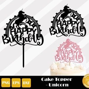 Unicorn Cake Topper, Rainbow Cake Topper, Unicorn Topper Svg, Unicorn Cake, Unicorn Birthday Svg, Birthday Topper Svg, Instant Download