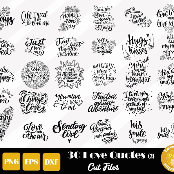 30 Love Quote Bundle SVG PNG EPS, You are Loved, Love Handwritten Bundle for Cricut Silhouette Files, Easy Cut, Instant Download