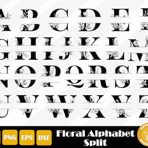 26 Split Monogram Svg, Split Letters Svg, Monogram Cut File, Floral Alphabet SVG, For Cricut Silhouette, Easy Cut, Instant Download