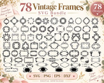 78 Vintage Frame SVG Bundle: Monogram Frames, Labels & Wedding Borders