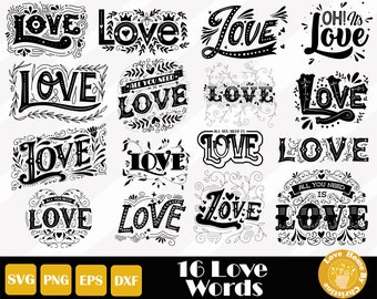 16 Love Svg, Love Word Svg, Valentines Svg, Love Word Cut File voor Cricut Silhouette Files, Easy Cut, Instant Download