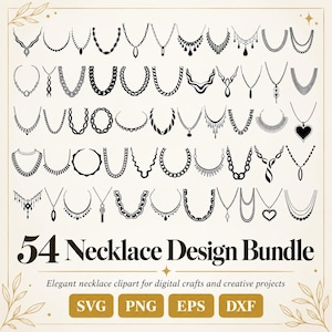 May include: A collection of 54 black necklace silhouettes featuring various chain styles, pendants, and link designs. The text 54 Necklace Design Bundle is printed in black, with SVG, PNG, EPS, and DXF labels in gold boxes below.