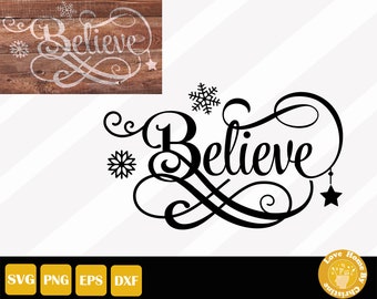 Christmas Believe Cut Files for Cricut and Silhouette, Easy Cut, Instant Download