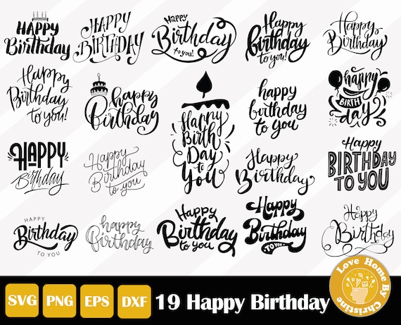 Download 19 Happy Birthday Svg Files For Cricut Silhouette Files Easy Etsy