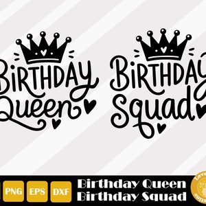 Rainha de aniversário Svg, camisa de aniversário Svg, camisa de rainha de aniversário, aniversariante Svg, arquivo de corte de aniversário, camisa de aniversário de grupo, download instantâneo