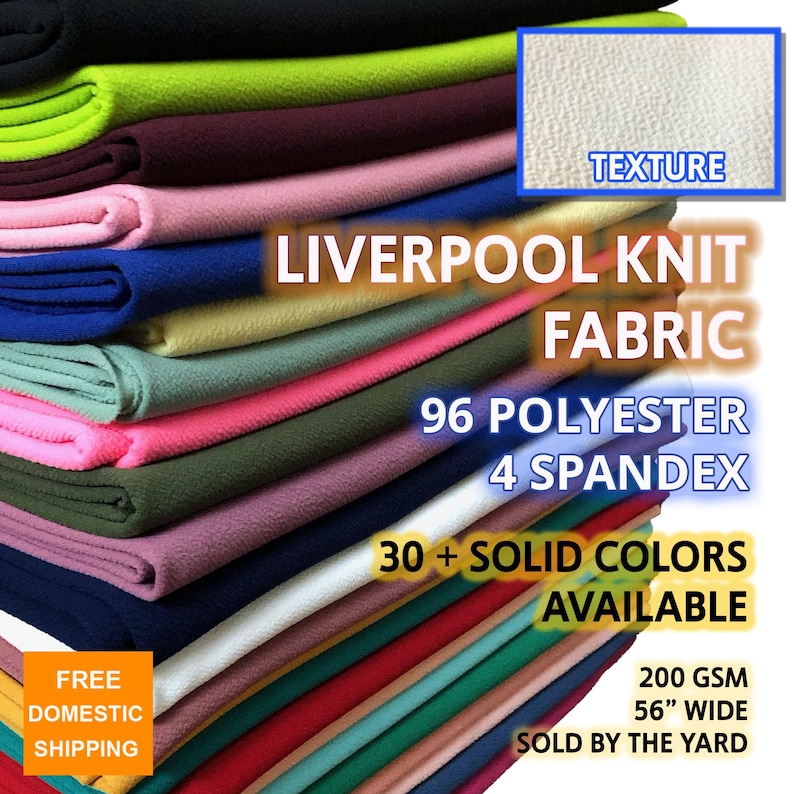 May include: A stack of colorful Liverpool knit fabric samples. The image displays a variety of solid colors, including black, green, pink, blue, and red. The fabric is 56 inches wide and made of 96% polyester and 4% spandex. The image also includes the text "Liverpool Knit Fabric".