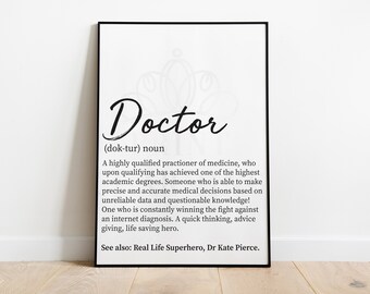 Doctor Definition Digital Print, Doctor Gift, Healthcare Gift, Gifts for Drs, Graduation Gift Doctor, Lockdown Gift, NHS Gift