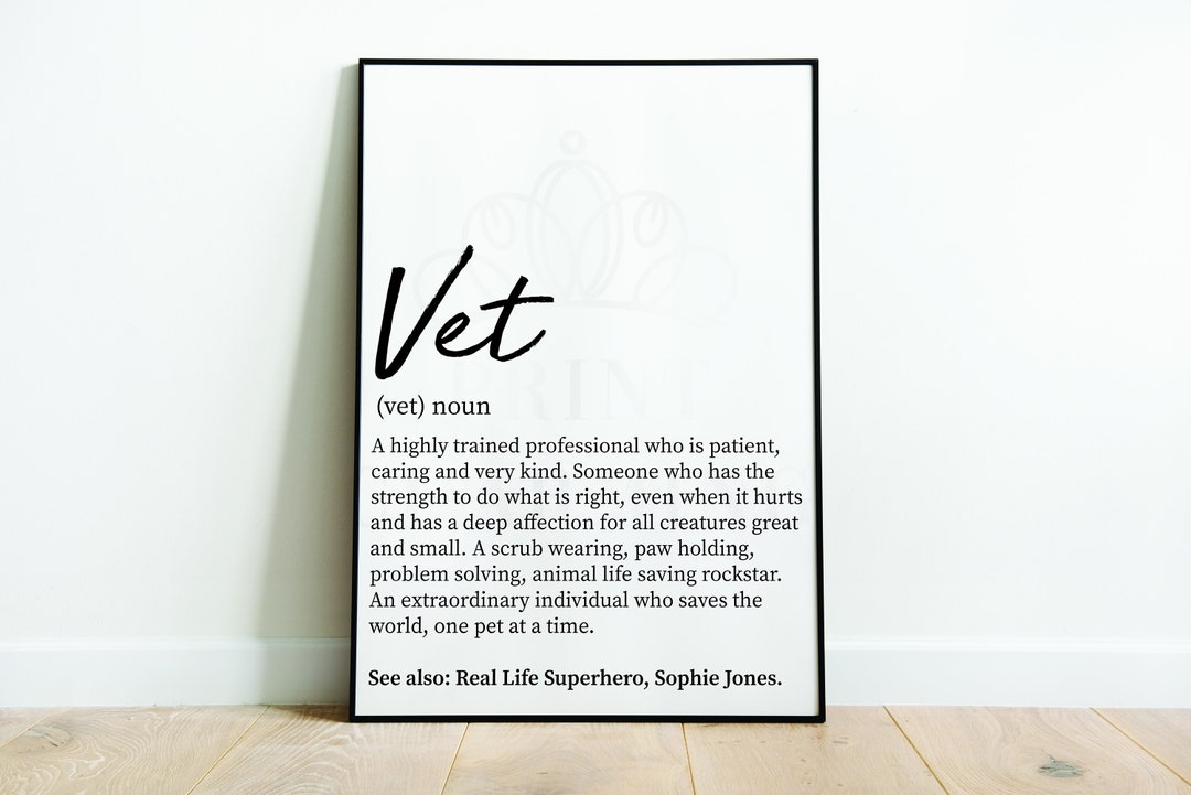 Vet Definition Print, Vet Gift, Vet Graduation, Thank You Vet, Wall Art Print, Typography Etsy